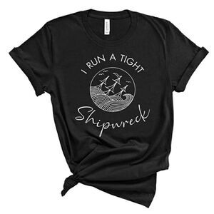 I Run A Tight Shipwreck Soft Graphic Tee Shirt